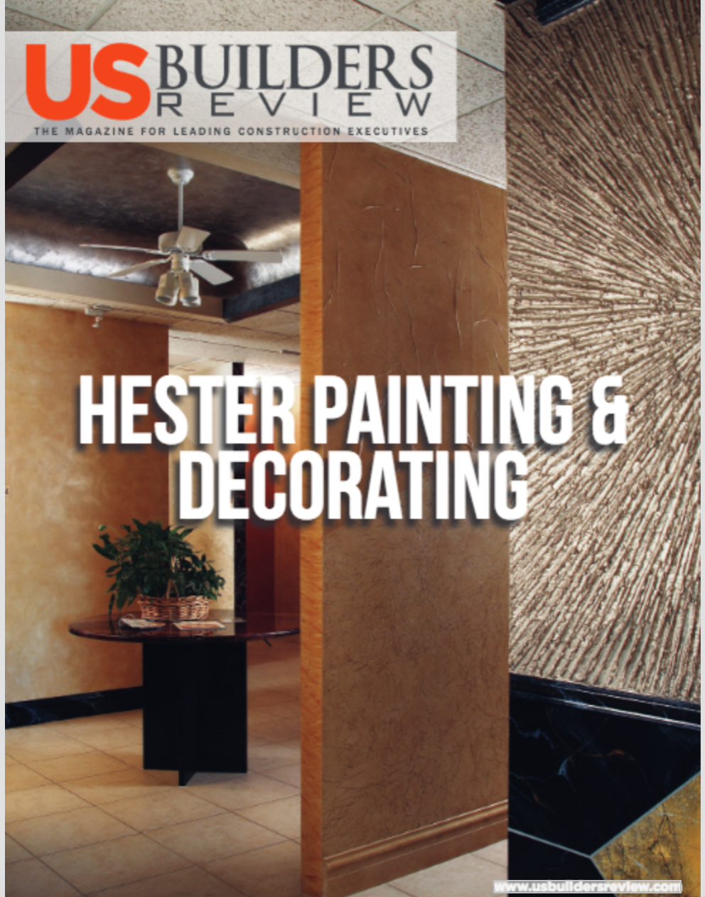 Hester Stars in a Case Study for US Builders Review